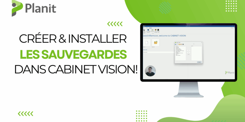 Comment Créer Les Sauvegardes Dans Cabinet Vision