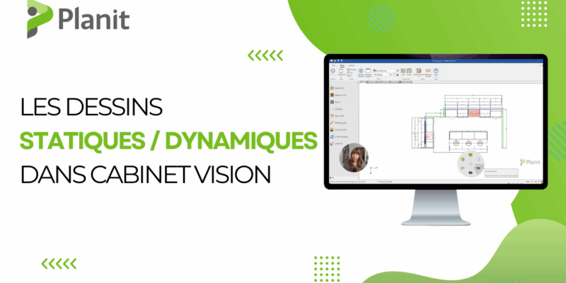 Dessins Statiques Ou Dynamiques Dans CABINET VISION