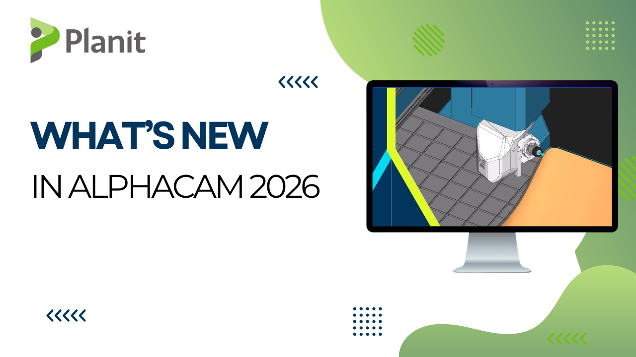 Reduce CNC Programming Time With ALPHACAM 2026